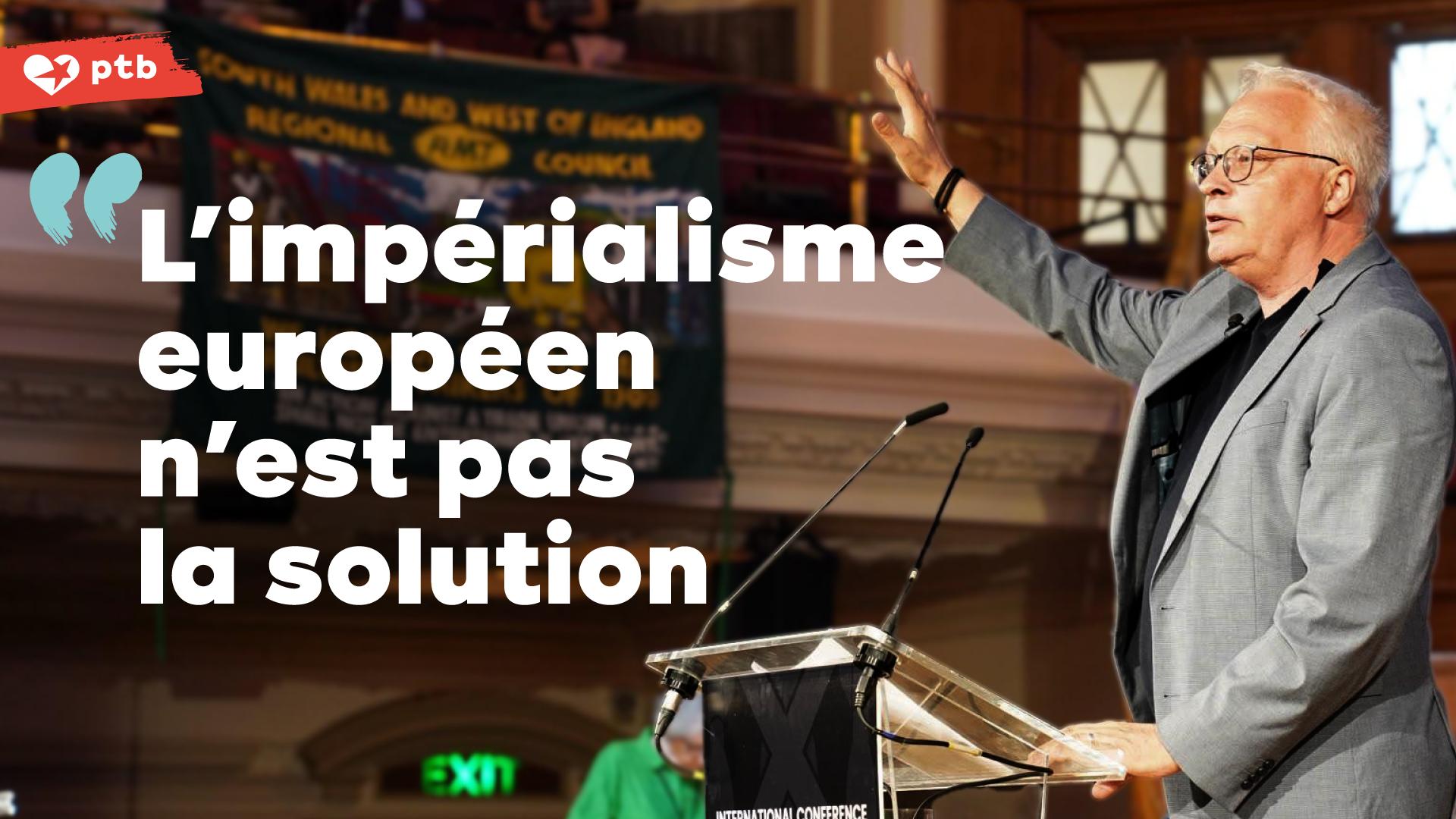 Une étincelle grandit dans toute l’Europe : « L’impérialisme européen n’est pas la solution »